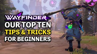 Wayfinder  Top 10 Essential Tips for Beginners [upl. by Rizzo]