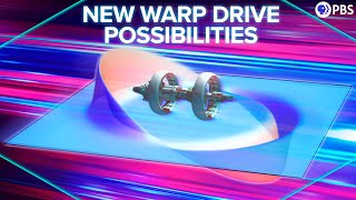 The NEW Warp Drive Possibilities [upl. by Erma508]