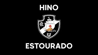 Hino Vasco da Gama Estourado Earrape  Winter [upl. by Flor]