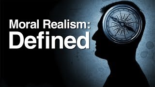 Moral Realism Defined [upl. by Akit975]