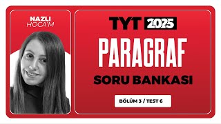 TYT 3D Paragraf Soru Bankası Bölüm 03 Test 06 Soru Çözümleri  Nazlı Sara [upl. by Radack438]