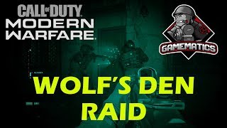 Call Of Duty Modern Warfare  Wolfs Den Raid [upl. by Roux]