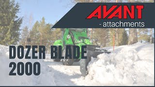 Avant attachments Dozer Blade 2000 [upl. by Anaeli]