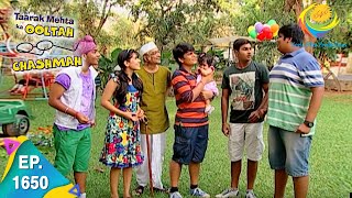 Taarak Mehta Ka Ooltah Chashmah  Episode 1650  Full Episode [upl. by Fari594]