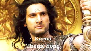 Mahabharat  Karna Theme Song [upl. by Ynatsyd]