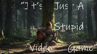 quotIts Just A Stupid Video Gamequot [upl. by Ahcas]