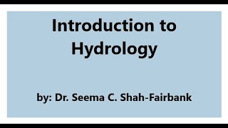 Introduction to Hydrology [upl. by Ulrick959]