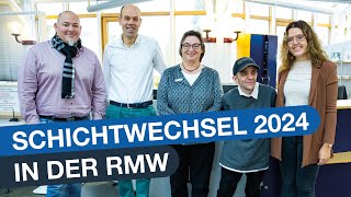 Schichtwechsel 2024 in der RMW [upl. by Rohclem790]