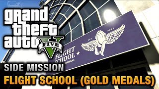 GTA 5  Flight School Gold Medals [upl. by Bills]