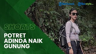 Gemar Naik Gunung Intip Potret Adinda Thomas yang Perankan Widya di Film KKN di Desa Penari [upl. by Susanne]