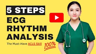 5 Steps ECG Analysis ACLS Skill [upl. by Weber509]