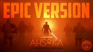 AHSOKA Theme ft Duel of the Fates STAR WARS  Epic Trailer Version [upl. by Asaph]