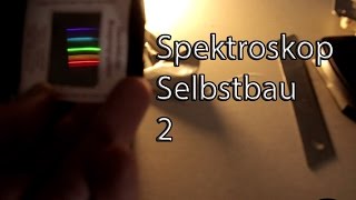 DIY Spektroskop selbst bauen  Klebeband und alte CDs  MacGyver wäre stolz auf Euch [upl. by Pinckney282]