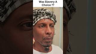 Was Slavery A Choice  reparations slavery slaves africanamerican jimcrow policebrutality [upl. by Mahala]