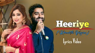 Arijit Singh Heeriye  Shreya Ghoshal Himesh Reshammiya [upl. by Claudy]