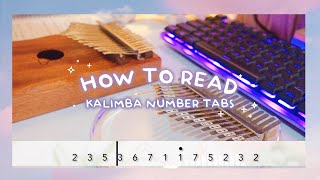 ☕ How To Read Kalimba Number Tabs  Kalimba Guide ✨ [upl. by Aubigny]