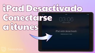 3 Formas iPad desactivado conectarse a iTunes SOLUCIÓN en Sep 2024 💯 Funciona [upl. by Ahsakat]