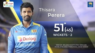 Thisara Pereras 51 Not Out off 45 balls vs South Africa [upl. by Hedwiga422]