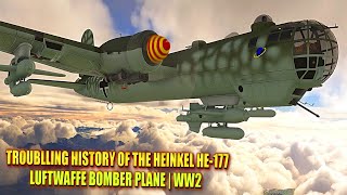 Troubling History of the Heinkel He177 Luftwaffe Bomber Plane from WW2 [upl. by Estes]