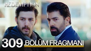 Esaret 309Bölüm Fragmanı  Redemption Episode 309 Promo [upl. by Notsew]