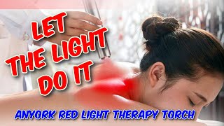 Anyork Red Light Therapy Torch Review [upl. by Onateag]