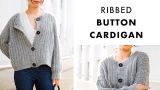 Crochet Ribbed Button Cardigan  How To Crochet a Button Cardigan DIY Tutorial [upl. by Elauqsap]