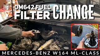 How to Change Mercedes MLClass W164 W166 OM642 Fuel Filter  The Complete DIY Guide [upl. by Venus]