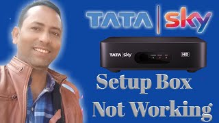 Tata Sky Setup Box Not Working  Tata Sky set top box standby mode [upl. by Dillon500]