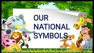 Our National Symbols  class 3 social studies for CBSE ICSE students  knowledge Park [upl. by Lyda]