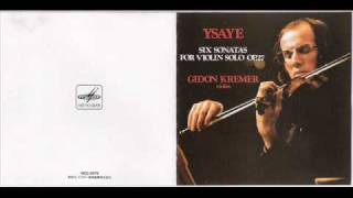 Gidon Kremer plays Eugène Ysaÿe Sonata No6 in E major [upl. by Standley]