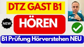 Prüfung B1 Hören 2024  DTZ Gast B1 Hörverstehen Mit Lösung NEU  Telc B1  Deutsch lernen [upl. by Idnis]