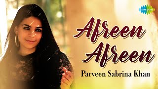 Afreen Afreen  Parveen Sabrina Khan  Official Video  Cover Version [upl. by Fredie]