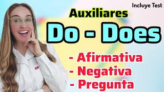 AUXILIARES DO Y DOES Presente Simple AFIRMATIVAS NEGATIVAS y PREGUNTAS [upl. by Noletta]