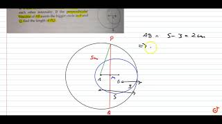 In the adjoining figure two circle with centres at A and B and of radii 5 cm and 3 cm touch e [upl. by Tawsha]