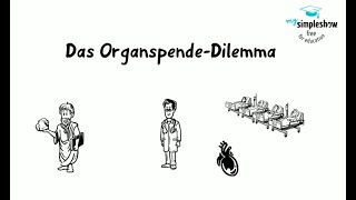 Praxis Ethik Philosophie Das Organspende Dilemma [upl. by Pudens]