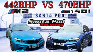 BMW M140I 470BHP VS BMW M2 442BHP DRAG RACE SANTA POD [upl. by Stefan]