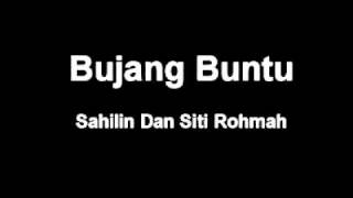 Sahilin Bujang Buntu [upl. by Gautea]