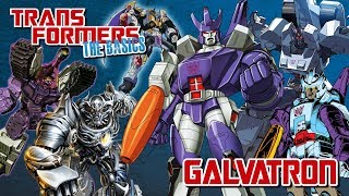 TRANSFORMERS THE BASICS on GALVATRON [upl. by Lukey951]