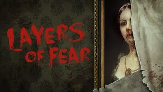 Layers of Fear part 1 [upl. by Rizzi]