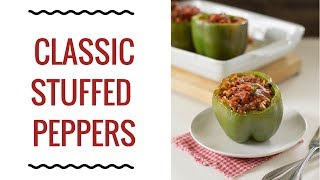 How to Make Classic Stuffed Peppers [upl. by Scevor773]