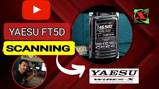 YAESU FT5D Scanning Operation  Settings overview [upl. by Naxor]