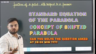 STANDARD AND SHIFTED PARABOLA PART 2 CLASS 11TH JEE MAINS AND BOARDS [upl. by Eatnahc]