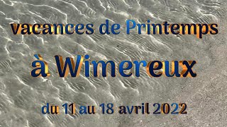 WIMEREUX AVRIL 2022 [upl. by Emily]