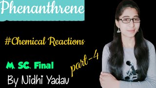 Phenanthrenepart4Chemical Reactions of Phenanthrene [upl. by Teleya]