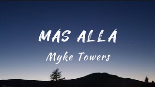 Más Allá  Myke Towers Letra  Lyrics [upl. by Endo173]