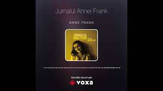 Jurnalul Annei Frank  audiobook [upl. by Huckaby]