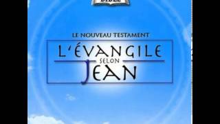 LEvangile selon Jean [upl. by Ardine261]