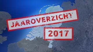 Jaaroverzicht 2017 [upl. by Hsitirb]