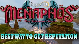 Menaphos Reputation  Best Way To Get Menaphos Reputation  Runescape 2017 [upl. by Einnig438]