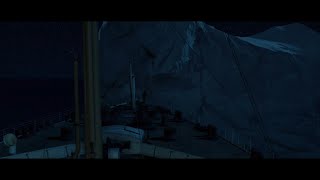 Titanic  iceberg collision scene [upl. by Friday]